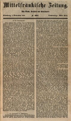 Mittelfränkische Zeitung für Recht, Freiheit und Vaterland (Fränkischer Kurier) Donnerstag 2. November 1848