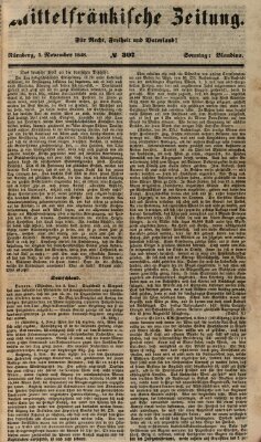 Mittelfränkische Zeitung für Recht, Freiheit und Vaterland (Fränkischer Kurier) Sonntag 5. November 1848