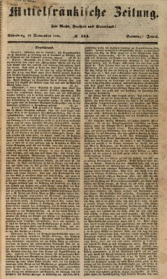 Mittelfränkische Zeitung für Recht, Freiheit und Vaterland (Fränkischer Kurier) Sonntag 12. November 1848