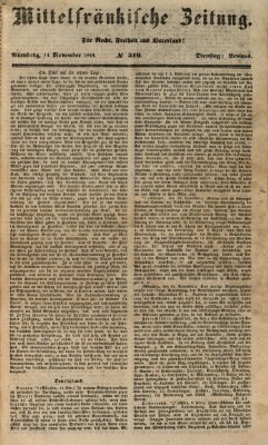 Mittelfränkische Zeitung für Recht, Freiheit und Vaterland (Fränkischer Kurier) Dienstag 14. November 1848