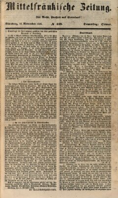 Mittelfränkische Zeitung für Recht, Freiheit und Vaterland (Fränkischer Kurier) Donnerstag 16. November 1848