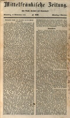 Mittelfränkische Zeitung für Recht, Freiheit und Vaterland (Fränkischer Kurier) Dienstag 28. November 1848