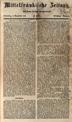 Mittelfränkische Zeitung für Recht, Freiheit und Vaterland (Fränkischer Kurier) Samstag 16. Dezember 1848