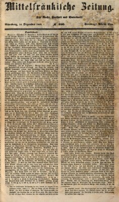 Mittelfränkische Zeitung für Recht, Freiheit und Vaterland (Fränkischer Kurier) Sonntag 24. Dezember 1848