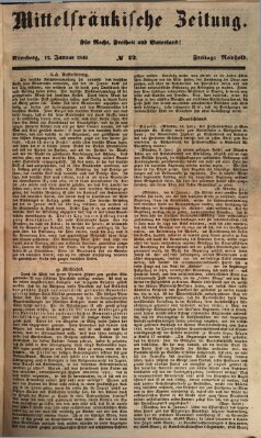 Mittelfränkische Zeitung für Recht, Freiheit und Vaterland (Fränkischer Kurier) Freitag 12. Januar 1849