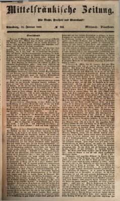 Mittelfränkische Zeitung für Recht, Freiheit und Vaterland (Fränkischer Kurier) Mittwoch 24. Januar 1849