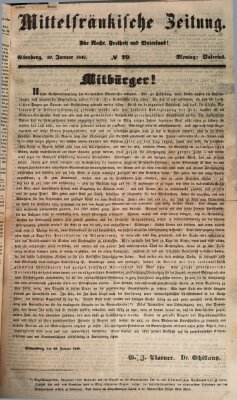 Mittelfränkische Zeitung für Recht, Freiheit und Vaterland (Fränkischer Kurier) Montag 29. Januar 1849