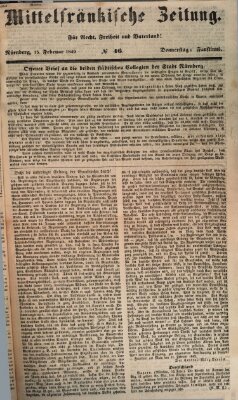 Mittelfränkische Zeitung für Recht, Freiheit und Vaterland (Fränkischer Kurier) Donnerstag 15. Februar 1849