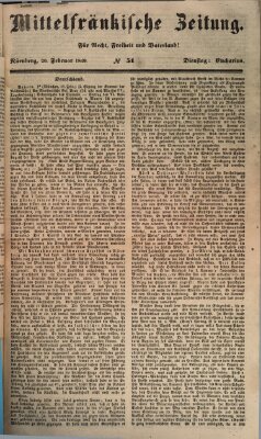 Mittelfränkische Zeitung für Recht, Freiheit und Vaterland (Fränkischer Kurier) Dienstag 20. Februar 1849