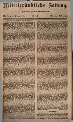 Mittelfränkische Zeitung für Recht, Freiheit und Vaterland (Fränkischer Kurier) Sonntag 25. Februar 1849