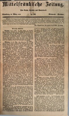 Mittelfränkische Zeitung für Recht, Freiheit und Vaterland (Fränkischer Kurier) Mittwoch 28. März 1849