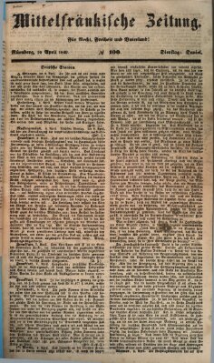 Mittelfränkische Zeitung für Recht, Freiheit und Vaterland (Fränkischer Kurier) Dienstag 10. April 1849