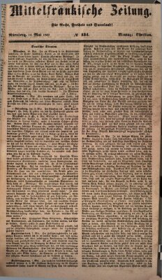 Mittelfränkische Zeitung für Recht, Freiheit und Vaterland (Fränkischer Kurier) Montag 14. Mai 1849