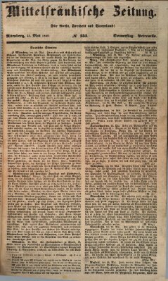 Mittelfränkische Zeitung für Recht, Freiheit und Vaterland (Fränkischer Kurier) Donnerstag 31. Mai 1849