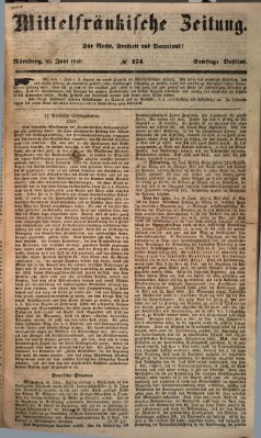 Mittelfränkische Zeitung für Recht, Freiheit und Vaterland (Fränkischer Kurier) Samstag 23. Juni 1849