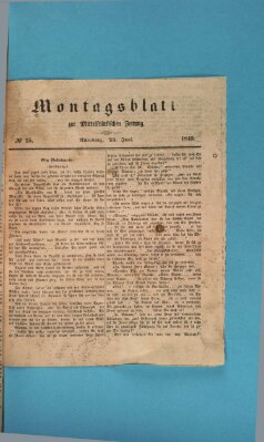 Mittelfränkische Zeitung für Recht, Freiheit und Vaterland (Fränkischer Kurier) Montag 25. Juni 1849