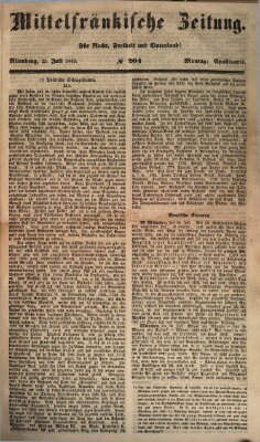 Mittelfränkische Zeitung für Recht, Freiheit und Vaterland (Fränkischer Kurier) Montag 23. Juli 1849