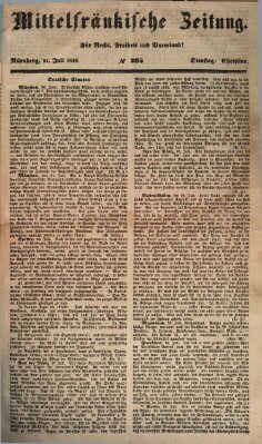 Mittelfränkische Zeitung für Recht, Freiheit und Vaterland (Fränkischer Kurier) Dienstag 24. Juli 1849