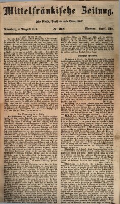 Mittelfränkische Zeitung für Recht, Freiheit und Vaterland (Fränkischer Kurier) Montag 6. August 1849