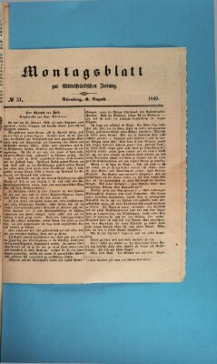 Mittelfränkische Zeitung für Recht, Freiheit und Vaterland (Fränkischer Kurier) Montag 6. August 1849