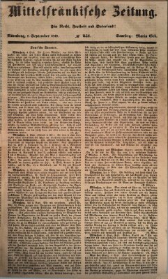 Mittelfränkische Zeitung für Recht, Freiheit und Vaterland (Fränkischer Kurier) Samstag 8. September 1849