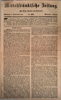 Mittelfränkische Zeitung für Recht, Freiheit und Vaterland (Fränkischer Kurier) Mittwoch 26. September 1849