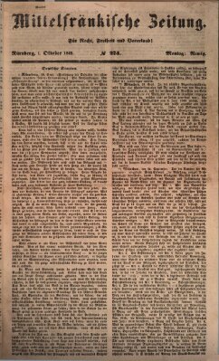 Mittelfränkische Zeitung für Recht, Freiheit und Vaterland (Fränkischer Kurier) Montag 1. Oktober 1849