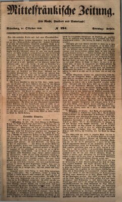 Mittelfränkische Zeitung für Recht, Freiheit und Vaterland (Fränkischer Kurier) Sonntag 21. Oktober 1849