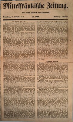 Mittelfränkische Zeitung für Recht, Freiheit und Vaterland (Fränkischer Kurier) Samstag 27. Oktober 1849