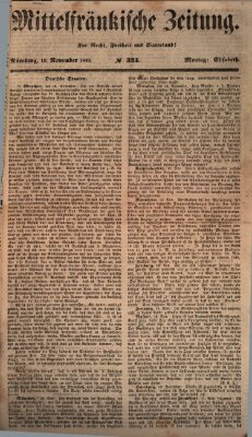 Mittelfränkische Zeitung für Recht, Freiheit und Vaterland (Fränkischer Kurier) Montag 19. November 1849