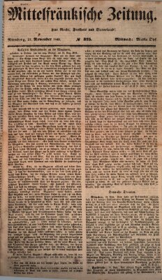 Mittelfränkische Zeitung für Recht, Freiheit und Vaterland (Fränkischer Kurier) Mittwoch 21. November 1849