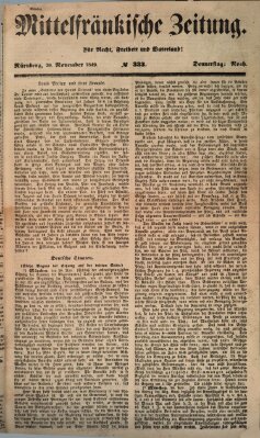 Mittelfränkische Zeitung für Recht, Freiheit und Vaterland (Fränkischer Kurier) Donnerstag 29. November 1849