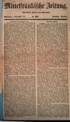 Mittelfränkische Zeitung für Recht, Freiheit und Vaterland (Fränkischer Kurier) Dienstag 4. Dezember 1849