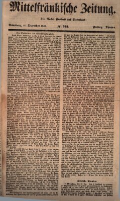 Mittelfränkische Zeitung für Recht, Freiheit und Vaterland (Fränkischer Kurier) Freitag 21. Dezember 1849