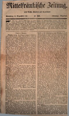 Mittelfränkische Zeitung für Recht, Freiheit und Vaterland (Fränkischer Kurier) Sonntag 23. Dezember 1849