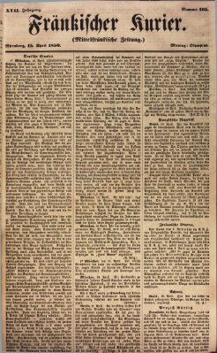 Fränkischer Kurier Montag 15. April 1850