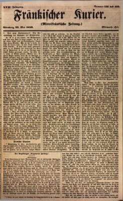 Fränkischer Kurier Mittwoch 22. Mai 1850