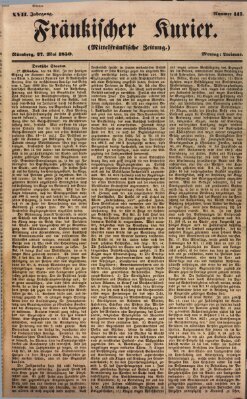 Fränkischer Kurier Montag 27. Mai 1850