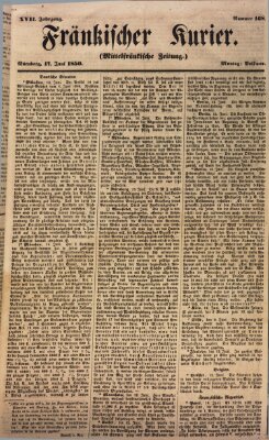 Fränkischer Kurier Montag 17. Juni 1850