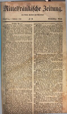 Mittelfränkische Zeitung für Recht, Freiheit und Vaterland (Fränkischer Kurier) Donnerstag 3. Januar 1850