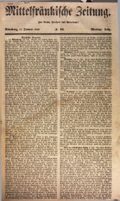 Mittelfränkische Zeitung für Recht, Freiheit und Vaterland (Fränkischer Kurier) Montag 14. Januar 1850