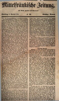 Mittelfränkische Zeitung für Recht, Freiheit und Vaterland (Fränkischer Kurier) Dienstag 15. Januar 1850