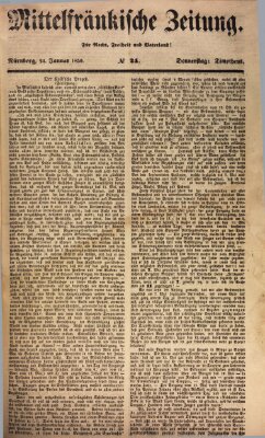 Mittelfränkische Zeitung für Recht, Freiheit und Vaterland (Fränkischer Kurier) Donnerstag 24. Januar 1850