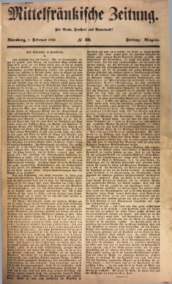 Mittelfränkische Zeitung für Recht, Freiheit und Vaterland (Fränkischer Kurier) Freitag 1. Februar 1850