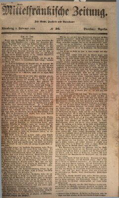 Mittelfränkische Zeitung für Recht, Freiheit und Vaterland (Fränkischer Kurier) Dienstag 5. Februar 1850