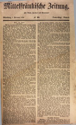 Mittelfränkische Zeitung für Recht, Freiheit und Vaterland (Fränkischer Kurier) Donnerstag 7. Februar 1850