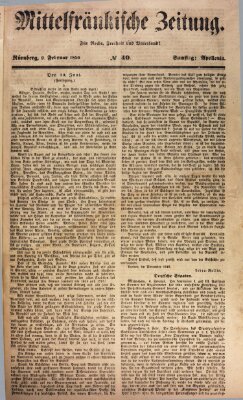 Mittelfränkische Zeitung für Recht, Freiheit und Vaterland (Fränkischer Kurier) Samstag 9. Februar 1850