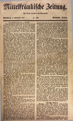 Mittelfränkische Zeitung für Recht, Freiheit und Vaterland (Fränkischer Kurier) Mittwoch 13. Februar 1850