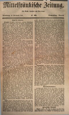 Mittelfränkische Zeitung für Recht, Freiheit und Vaterland (Fränkischer Kurier) Donnerstag 28. Februar 1850