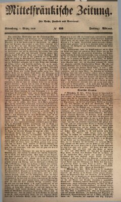 Mittelfränkische Zeitung für Recht, Freiheit und Vaterland (Fränkischer Kurier) Freitag 1. März 1850